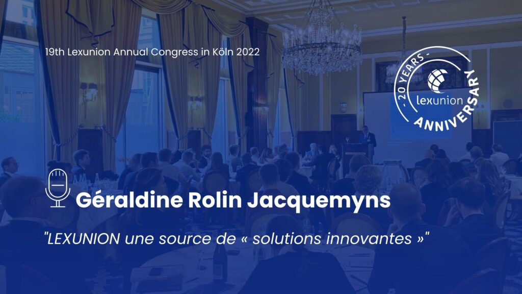 LEXUNION Source Solutions Innovantes Géraldine Rolin Jacquemyns