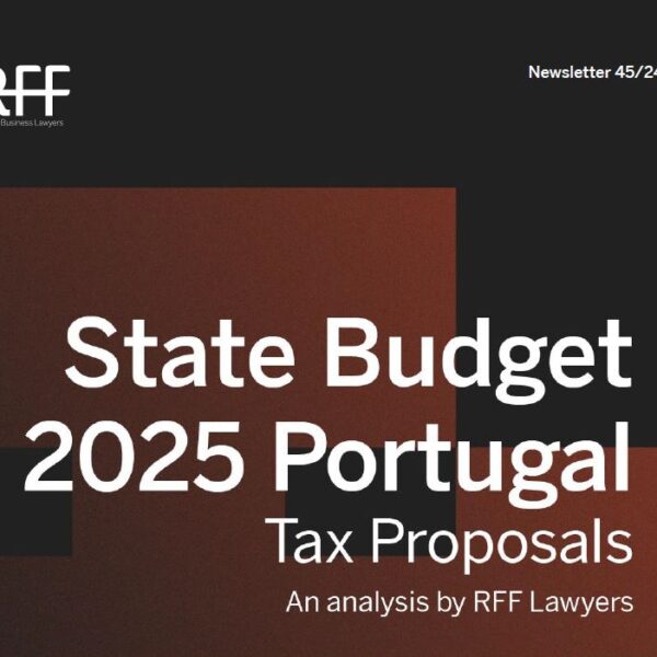 State Budget Portugal 2025 Tax proposals RFF Lawyers Lexunion